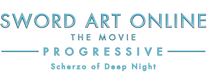 SWORD ART ONLINE the Movie -PROGRESSIVE- Scherzo of Deep Night